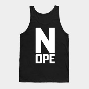 NOPE with the big N Tank Top